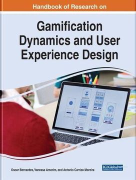 portada Handbook of Research on Gamification Dynamics and User Experience Design (Advances in web Technologies and Engineering) 