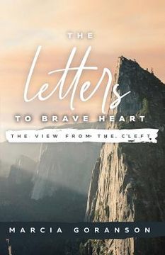 portada The Letters to Brave Heart: The View from the Cleft