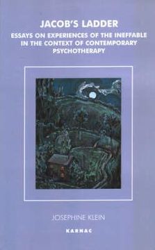 portada jacob's ladder: essays on experiences of the ineffable in the context of contemporary psychotherapy (en Inglés)