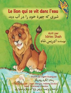 portada Le Lion qui se vit dans l'eau: Edition français-dari