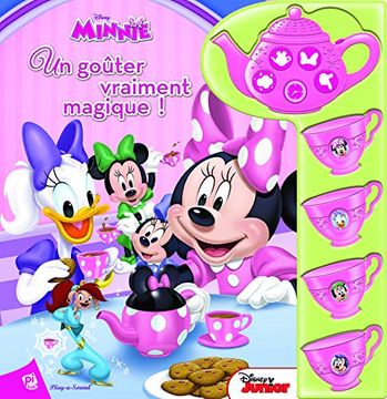 portada Disney Minnie Mouse - un Goûter Vraiment Magnifique! - Livre Sonore Avec Théière à Interactif - Best Friends tea Party Sound Book With Interactive tea set - pi Kids (en Francés)