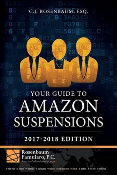 portada Your Guide to Amazon Suspensions: 2017-2018 Edition (in English)