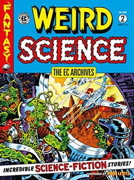 portada The ec Archives: Weird Science Volume 2 (ec Archives: Weird Science, 2) (en Inglés)