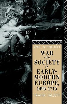 portada War and Society in Early Modern Europe: 1495-1715 (War in Context) (in English)