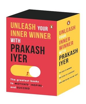 portada Unleash Your Inner Winner With Prakash Iyer: The top Books to Motivate, Inspire, and Succeed