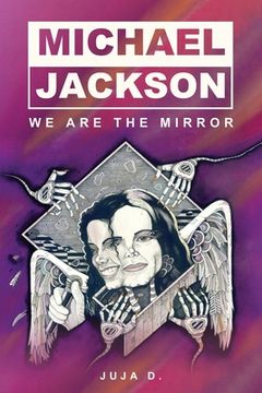 portada Michael Jackson - We Are The Mirror (in English)