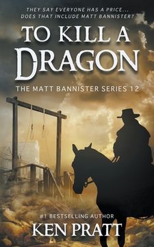 portada To Kill A Dragon: A Christian Western Novel (en Inglés)