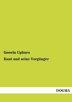 portada Kant Und Seine Vorganger (German Edition)