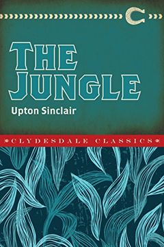 portada The Jungle (Clydesdale Classics) (en Inglés)