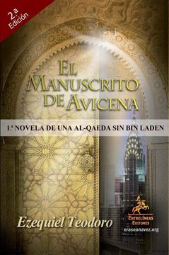 portada El Manuscrito de Avicena: Primera Novela de una Al-Qaeda sin bin Laden (2ª Ed. )