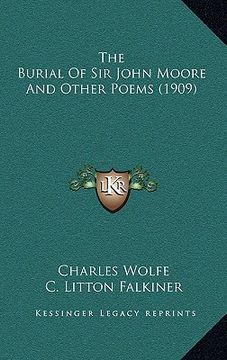 portada the burial of sir john moore and other poems (1909) (en Inglés)