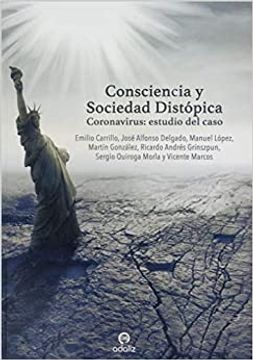portada Consciencia y Sociedad Distópica: Coronavirus: Estudio del Caso (in Spanish)