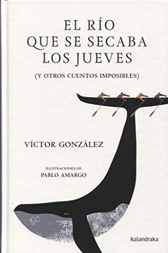 portada El río que se Secaba los Jueves (in Spanish)
