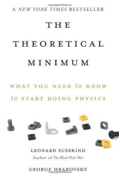 portada The Theoretical Minimum: What You Need To Know To Start Doing Physics (en Inglés)