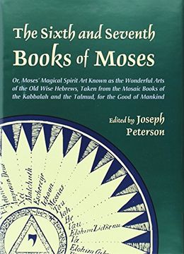 the sixth and seventh books of moses,or moses´ magical spirit-art (en Inglés)