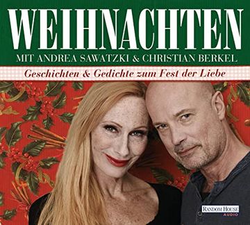 portada Weihnachten mit Andrea Sawatzki und Christian Berkel: Geschichten und Gedichte zum Fest der Liebe (en Alemán)