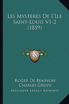 portada Les Mysteres De L'Ile Saint-Louis V1-2 (1859) (en Francés)