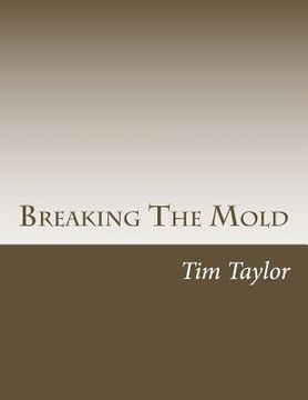 portada Breaking The Mold (in English)