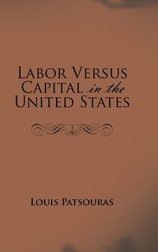 portada Labor Versus Capital in the United States (in English)