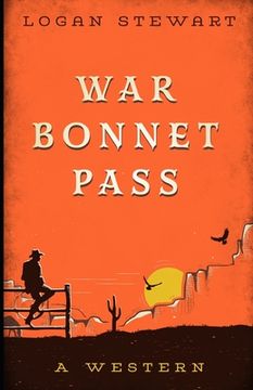portada War Bonnet Pass (in English)
