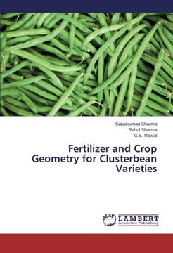 portada Fertilizer and Crop Geometry for Clusterbean Varieties