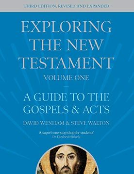 portada Exploring the new Testament, Volume 1: A Guide to the Gospels and Acts, Third Edition (1) (in English)