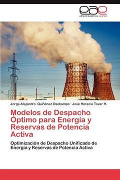 portada modelos de despacho ptimo para energ a y reservas de potencia activa (en Inglés)