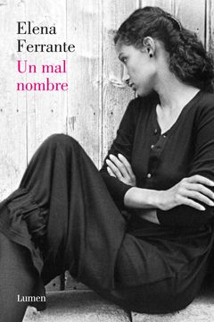 Dos amigas II . Un mal nombre