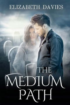 portada The Medium Path (en Inglés)