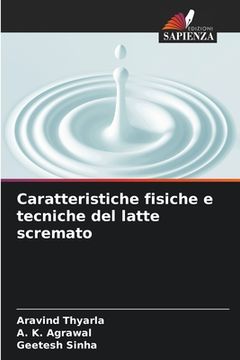 portada Caratteristiche fisiche e tecniche del latte scremato (en Italiano)
