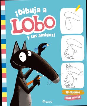 portada Dibuja a Lobo y sus Amigos! (in Spanish)