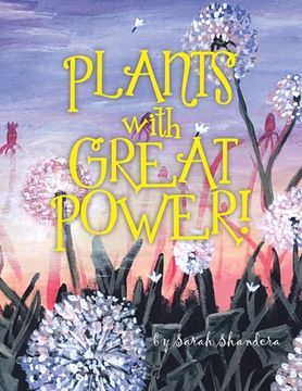portada Plants With Great Power! (en Inglés)