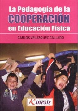portada Pedagogia de la Cooperacion en Educacion Fisica, la