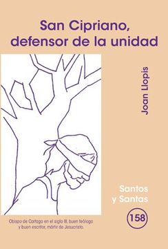 portada San Cipriano, Defensor de la Unidad (Santos y Santas) (in Spanish)
