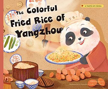 portada The Colorful Fried Rice of Yangzhou (a Taste of China) (in English)