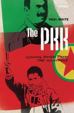 portada The Pkk: Coming Down from the Mountains (en Inglés)