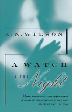 portada A Watch in the Night: Being the Conclusion of the Lampitt Chronicles (in English)