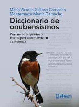 portada Diccionario de Onubensismos: Patrimonio Lingüístico de Huelva Para su Conservación y Enseñanza: 5 (Compendium)