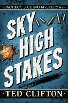 portada Sky High Stakes (Pacheco & Chino Mysteries)