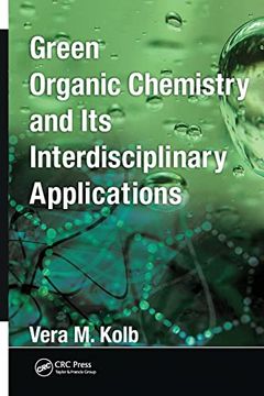 portada Green Organic Chemistry and its Interdisciplinary Applications (en Inglés)