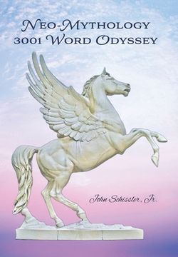 portada Neo-Mythology: 3001 Word Odyssey