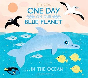 portada One day on our Blue Planet: In the Ocean (Paperback) (en Inglés)