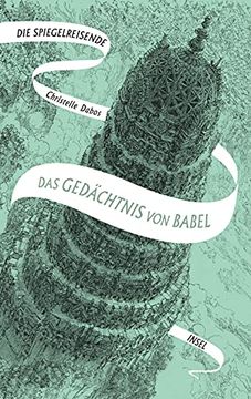 portada Die Spiegelreisende: Band 3 - das Gedächtnis von Babel (en Alemán)