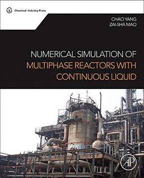 portada Numerical Simulation of Multiphase Reactors with Continuous Liquid Phase (en Inglés)