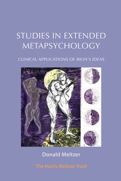 portada Studies in Extended Metapsychology: Clinical Applications of Bion's Ideas (in English)