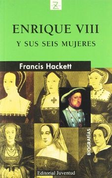 portada Enrique Viii y sus Seis Mujeres (in Spanish)