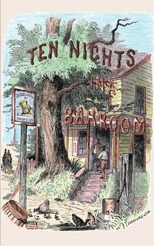 portada Ten Nights in a Bar-Room and What i Saw: And What i saw There (en Inglés)