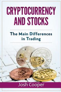 portada Cryptocurrency and Stocks: The Main Differences in Trading (en Inglés)