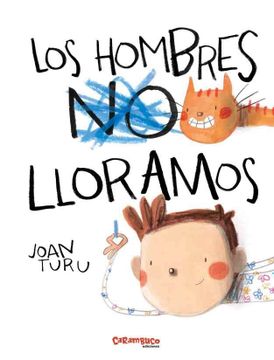 portada Los Hombres Lloramos (in Spanish)