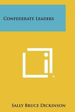 portada confederate leaders (en Inglés)